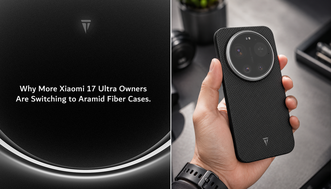 Why More Xiaomi 17 Ultra Owners Are Switching to Aramid Fiber Cases