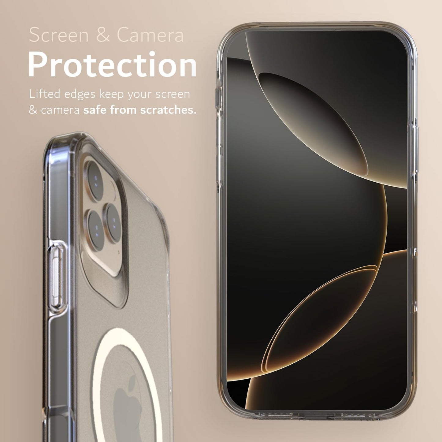Lifted edges provide reliable protection for your screen and camera against everyday scratches.