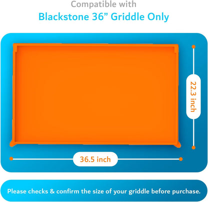 Specifically engineered to fit the Blackstone 36" griddle only.